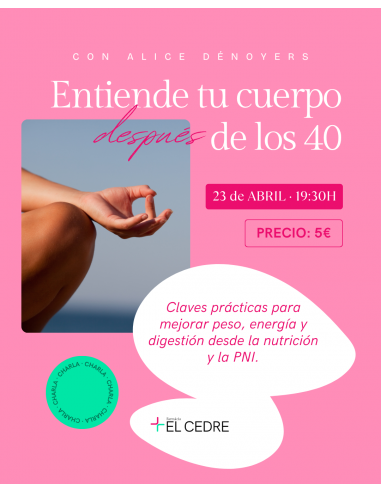 Charla: Entiende tu cuerpo después de...